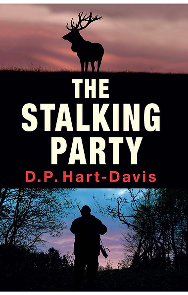 The Stalking Party by DP Hart-Davis