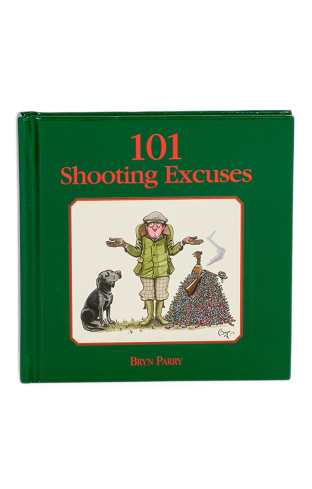 101 Shooting Excuses by B. Parry