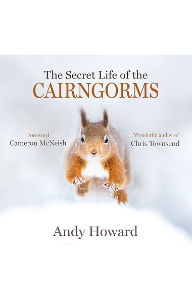 Secret Life of the Cairngorms