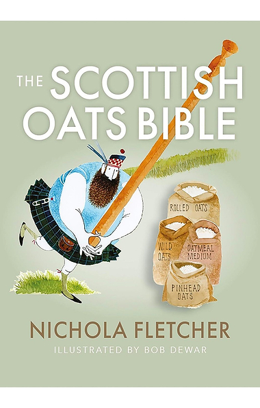 The Scottish Oats Bible