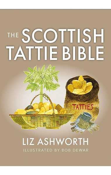 The Scottish Tattie Bible