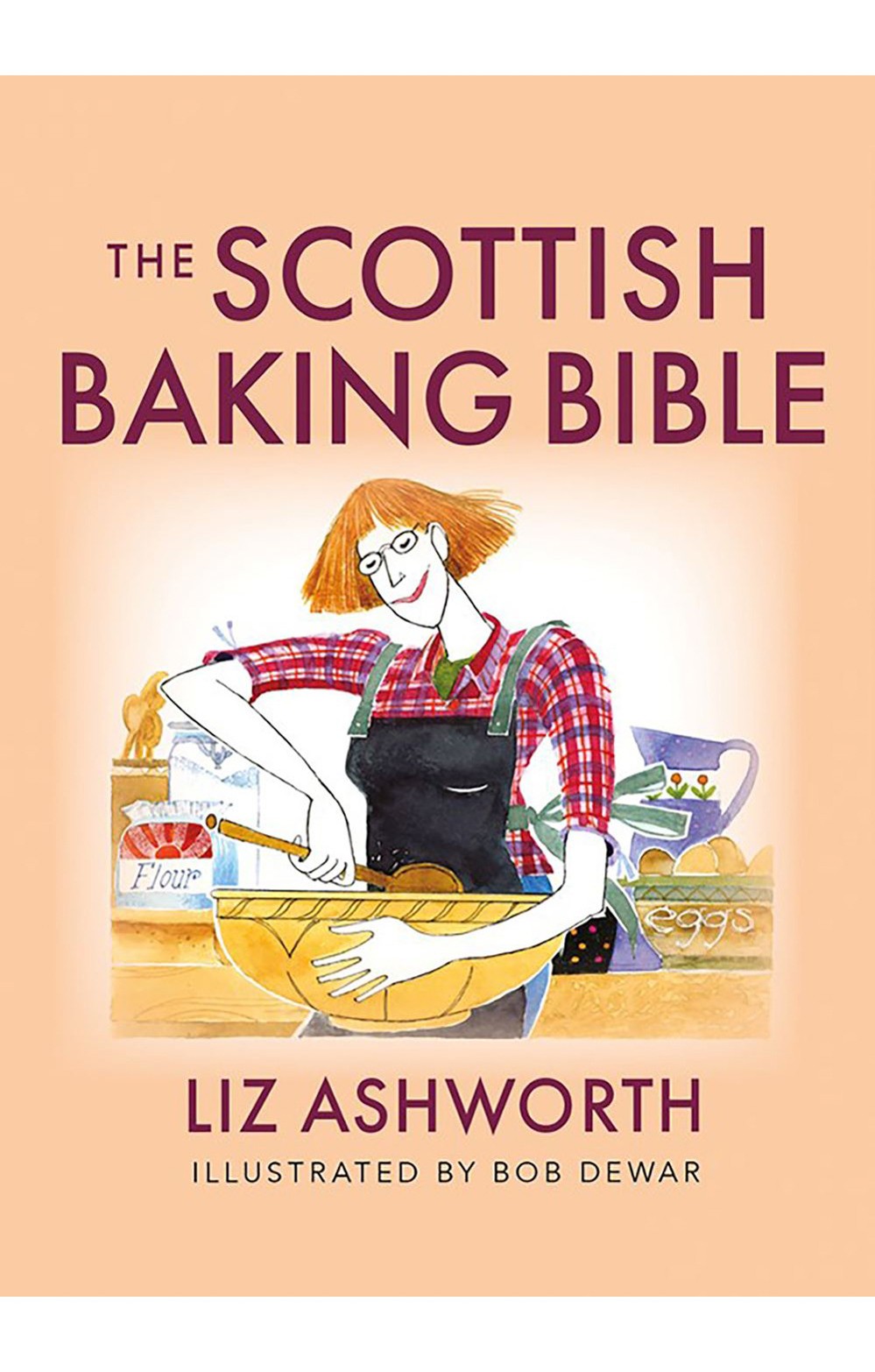The Scottish Baking Bible