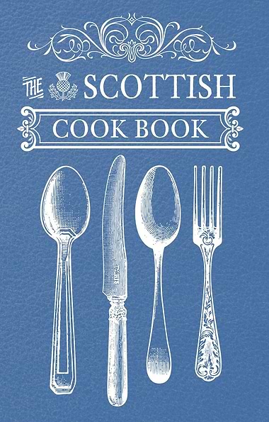 The Scottish Cookbook