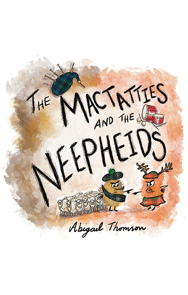The Mactatties and the Neepheids Picture Book