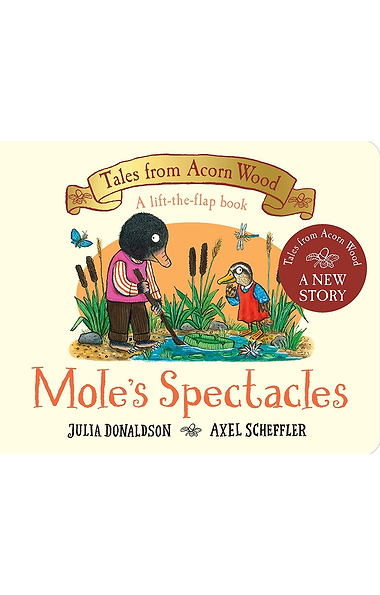 Tales From Acorn Wood: Mole's Spectacles
