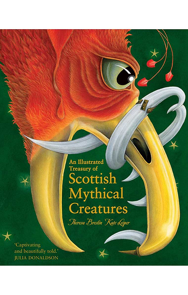 Illustrated Treasury Of Scottish Mythical Creatures