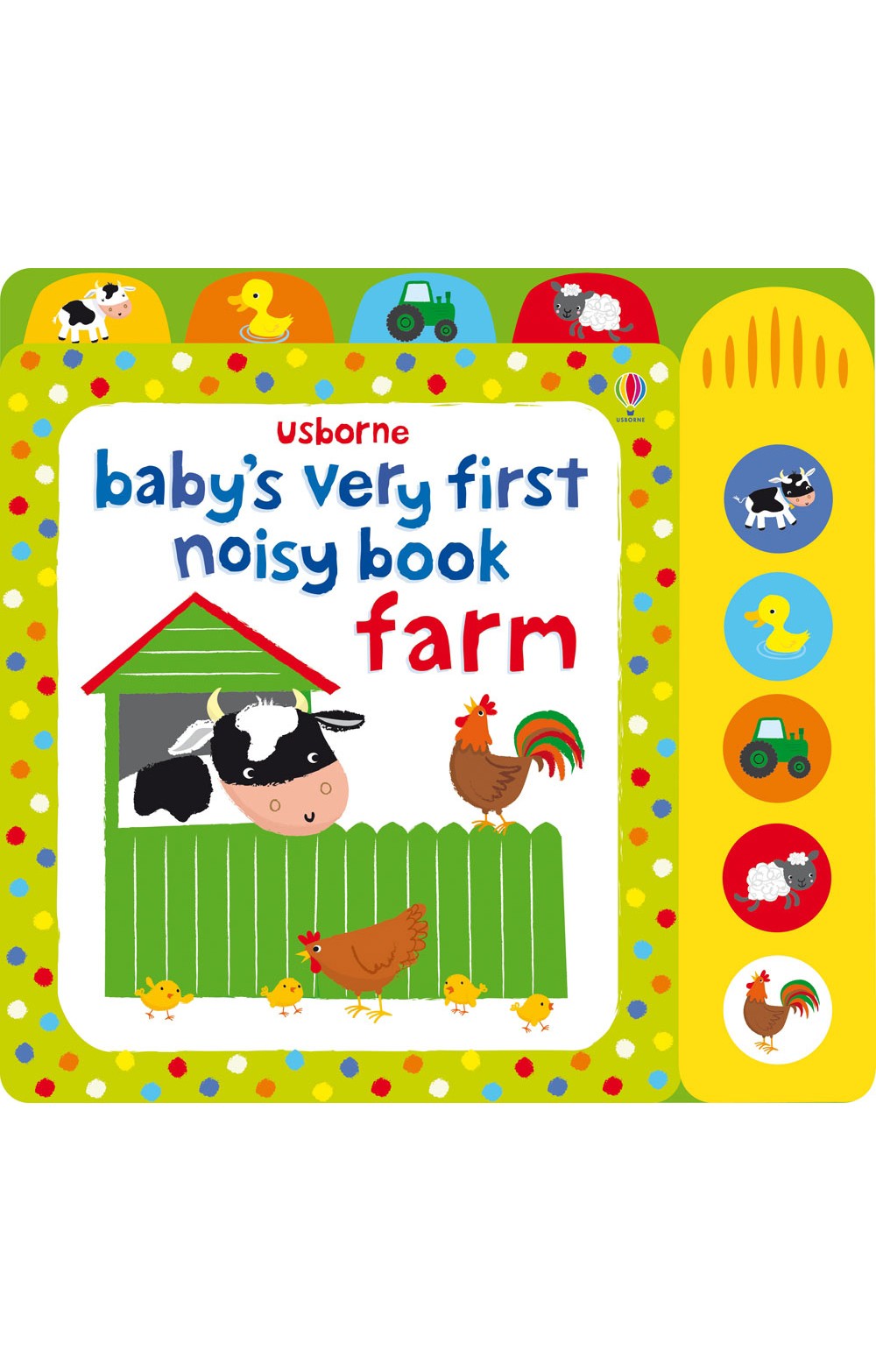 Usborne Baby's Very First Noisy Book