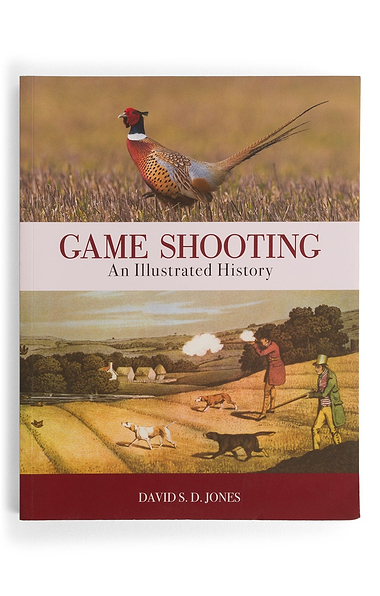 Game Shooting: An illustrated History