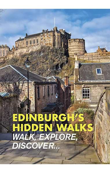 Edinburgh's Hidden Walks (2nd Edition)