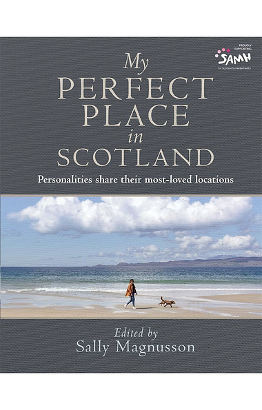 My Perfect Place In Scotland