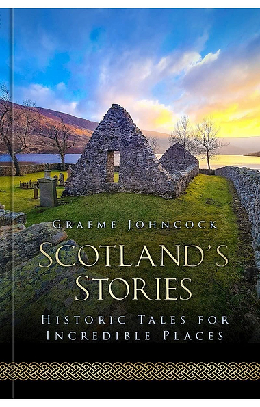 Scotland's Stories: Historic Tales