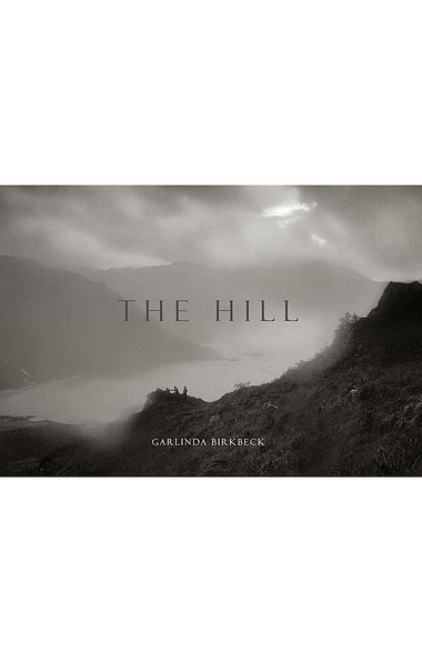 The Hill by Garlinda Birkbeck