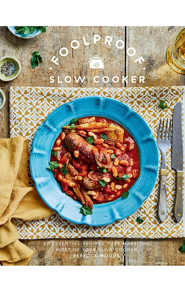 Foolproof Slow Cooking