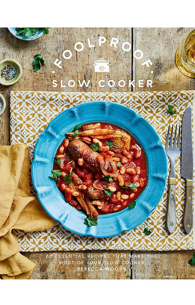 Foolproof Slow Cooking