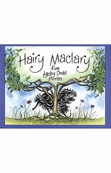 Hairy Maclary: Five Lynley Dodd Stories