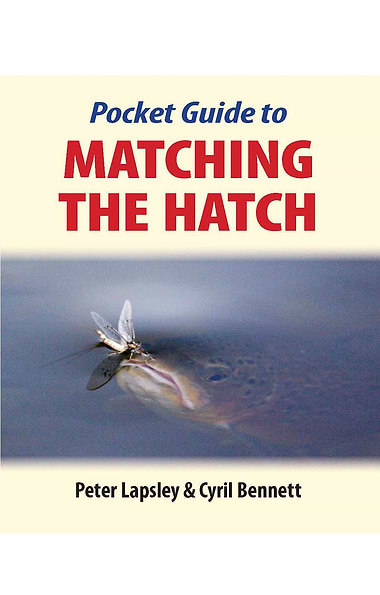 Matching the Hatch Pocket Guide by Peter Lapsley