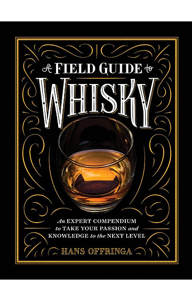 Field Guide To Whisky